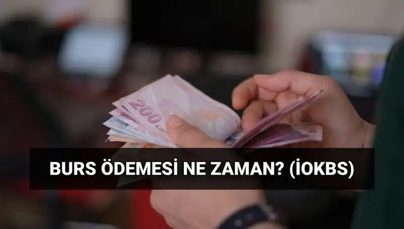 2025 Burs Ödeme Tarihleri: MEB İOKBS İlk Burs Ödemesi Nasıl Olacak?
