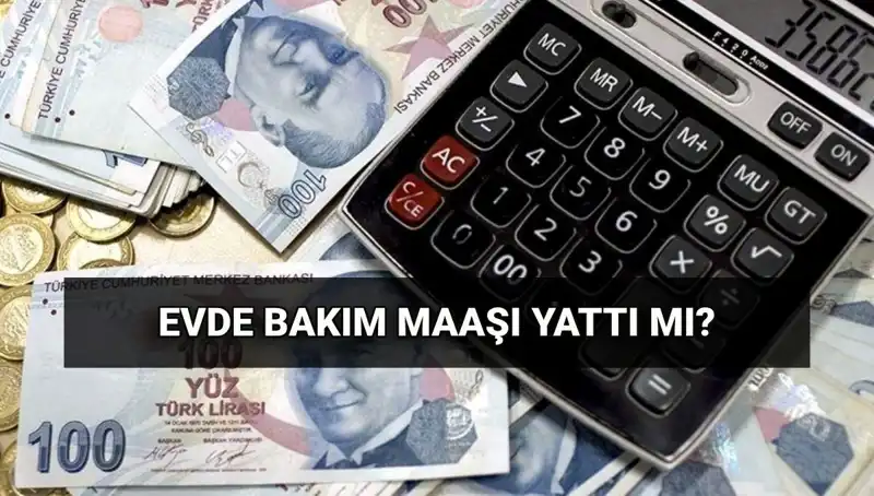 Evde Bakım Maaşı Ödemeleri Sorgulama: Haziran Ayı Aylıkları Yattı mı?