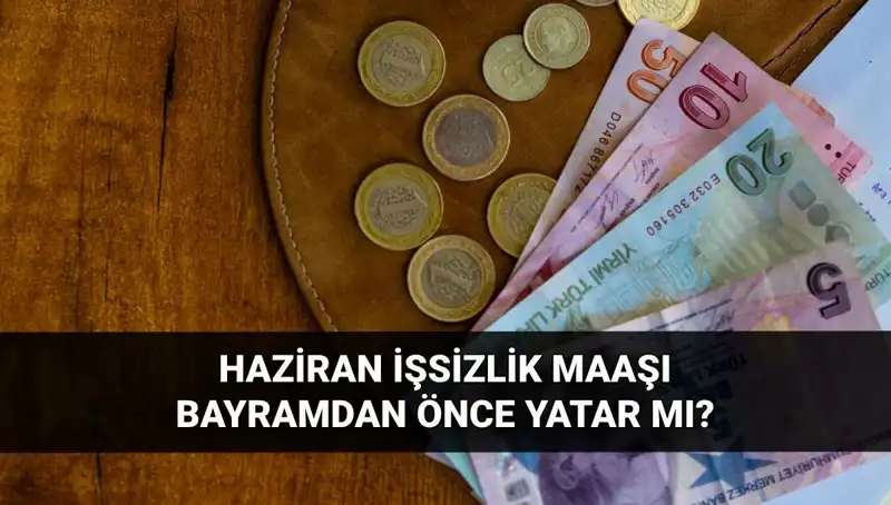 İşsizlik Aylığı Bayramdan Önce Yatacak mı? İşte Son Gelişmeler!