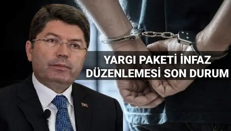 10. Yargı Paketi: İnfaz Düzenlemesi ve Son Gelişmeler