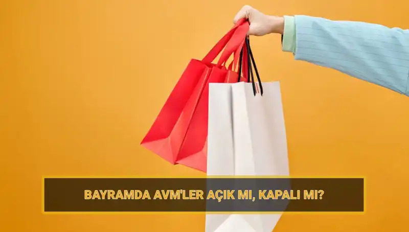 Bayramda AVM'ler Açık mı? Alışveriş Merkezlerinin Bayram Planları