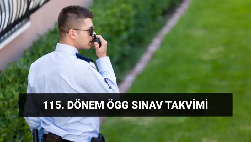 2025 Özel Güvenlik Görevlisi (ÖGG) Sınav Tarihleri Açıklandı mı?